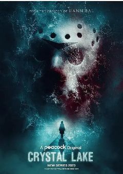 《水晶湖》2026美剧全集｜《十三号星期五》前传，杰森溺亡之谜与母亲的血腥复仇海报或剧照